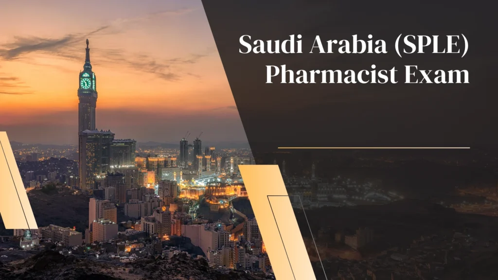 An image showing the Makkah Royal Clock Tower at sunset with a dark green overlay reading "Saudi Arabia (SPLE) Pharmacist Exam".